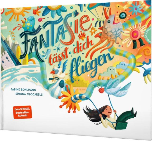 Buchcover Sabine Bohlmann, SimonaCeccarelli: Fantasie lässt dich fliegen